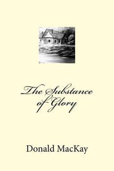 Paperback The Substance of Glory Book