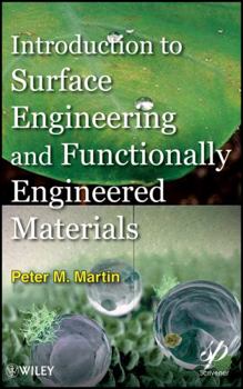 Hardcover Introduction to Surface Engineering and Functionally Engineered Materials Book