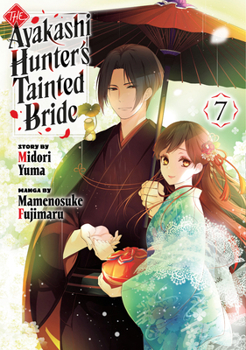 Paperback The Ayakashi Hunter's Tainted Bride 7 Book