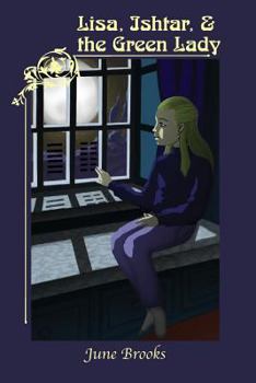 Paperback Lisa, Ishtar, & The Green Lady Book