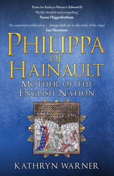 Paperback Philippa of Hainault: Mother of the English Nation Book