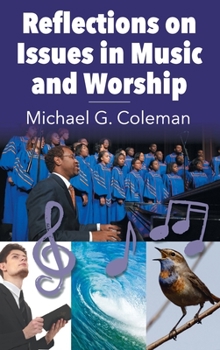 Hardcover Reflections on Issues in Music and Worship Book