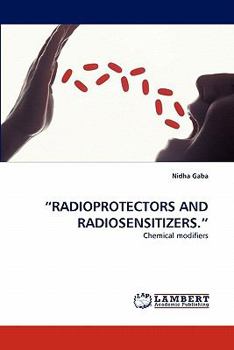 Paperback "Radioprotectors and Radiosensitizers." Book