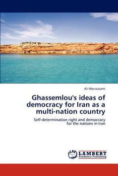 Paperback Ghassemlou's ideas of democracy for Iran as a multi-nation country Book