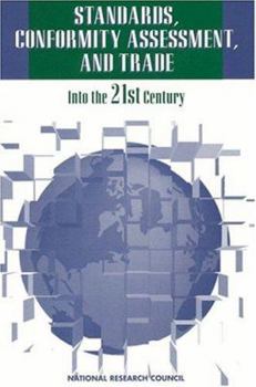 Paperback Standards, Conformity Assessment, and Trade: Into the 21st Century Book