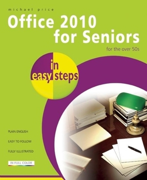 Paperback Office 2010 for Seniors in Easy Steps Book