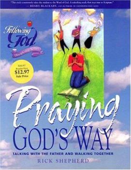 Paperback Praying God's Way: Developing Effective Communication with the Father Book