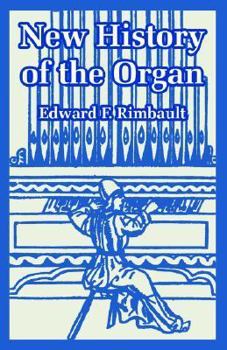 Paperback New History of the Organ Book