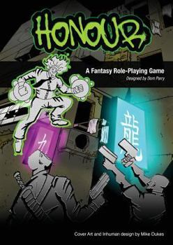 Paperback Honour: A Role-playing Game (The Spaces Between) Book