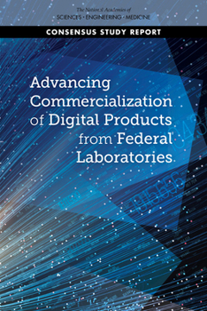 Paperback Advancing Commercialization of Digital Products from Federal Laboratories Book
