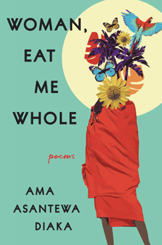 Paperback Woman, Eat Me Whole: Poems Book