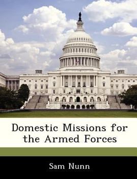 Paperback Domestic Missions for the Armed Forces Book