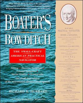 Paperback Boater's Bowditch: The Small Craft American Practical Navigator Book