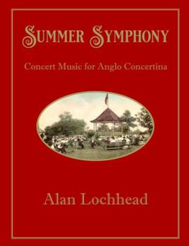 Paperback Summer Symphony: Concert Music for Anglo Concertina Book