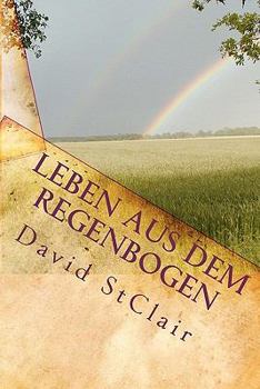 Paperback Leben aus dem Regenbogen [German] Book