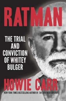 Paperback Ratman: The Trial and Conviction of Whitey Bulger Book