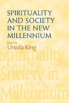 Hardcover Spirituality and Society in the New Millennium Book