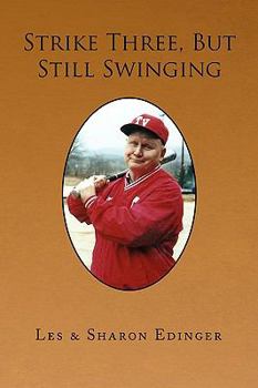 Paperback Strike Three, But Still Swinging Book