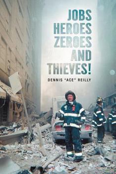 Paperback Jobs, Heroes, Zeroes, and Thieves! Book
