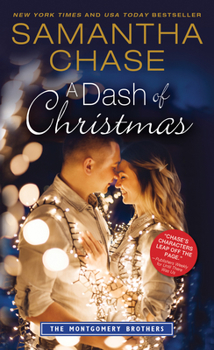 A Dash of Christmas - Book #9 of the Montgomery Brothers