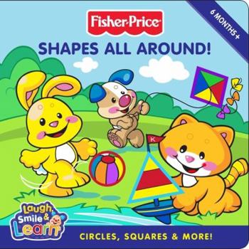 Board book Shapes All Around!: Circles, Squares & More! Book