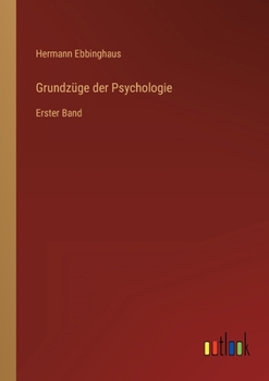 Paperback Grundzüge der Psychologie: Erster Band [German] Book