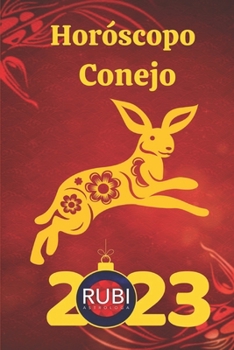 Paperback Horóscopo Conejo 2023 [Spanish] Book