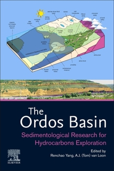 Paperback The Ordos Basin: Sedimentological Research for Hydrocarbons Exploration Book