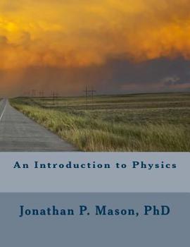 Paperback An Introduction to Physics Book