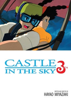 Castle In The Sky, Volume 3 (Castle in the Sky Series) - Book #3 of the Castle in the Sky Film Comics