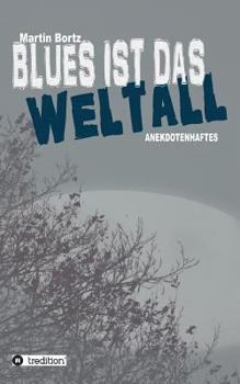 Paperback Blues ist das Weltall [German] Book