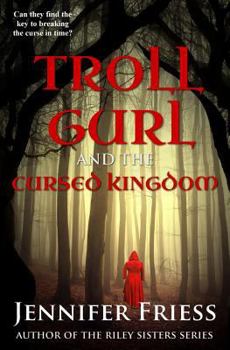 Paperback Troll Gurl and the Cursed Kingdom Book