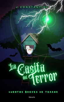 Paperback La casita del Terror: Cuentos breves [Spanish] Book