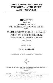 Iran’s noncompliance with its International Atomic Energy Agency obligations