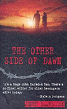 The Other Side of Dawn - Book #7 of the Tomorrow