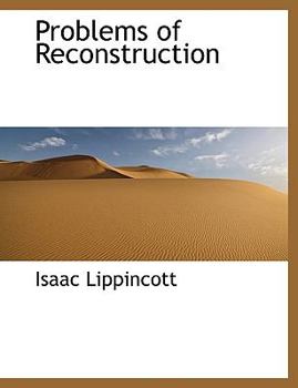 Problems of Reconstruction