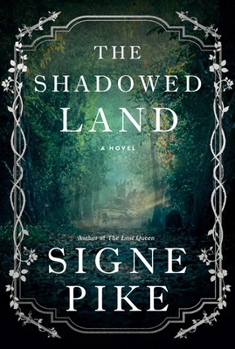 Hardcover The Shadowed Land Book