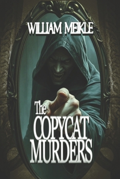 The Copycat Murders