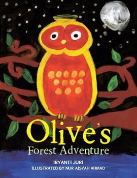 Paperback Olive's Forest Adventure Book