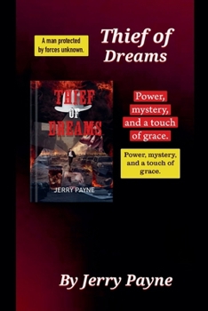 Paperback Thief of Dreams by Jerry Payne Book