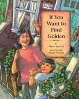 Hardcover If You Want to Find Golden Book