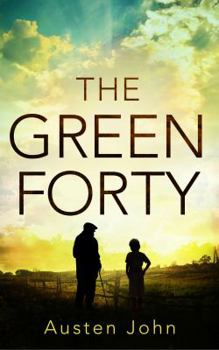 The Green Forty