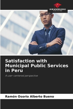 Satisfaction with Municipal Public Services in Peru