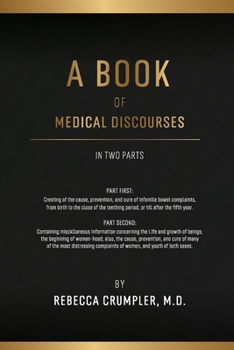 Paperback A Book of Medical Discourses Book