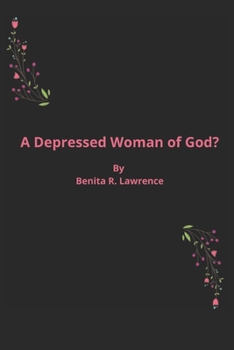 A Depressed Woman of God?
