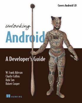 Paperback Unlocking Android: A Developer's Guide Book