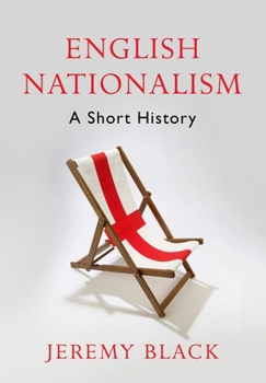 Hardcover English Nationalism: A Short History Book