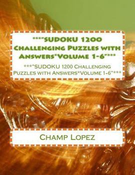 Paperback ***"SUDOKU 1200 Challenging Puzzles with Answers*Volume 1-6"***: ***"SUDOKU 1200 Challenging Puzzles with Answers*Volume 1-6"*** Book