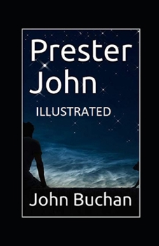Paperback Prester John Illustrated Book