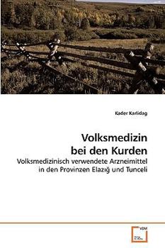 Paperback Volksmedizin bei den Kurden [German] Book